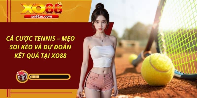 Cá Cược Tennis