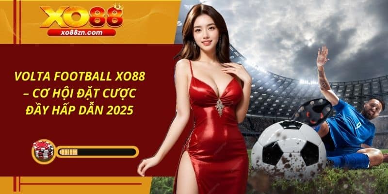 Volta Football XO88
